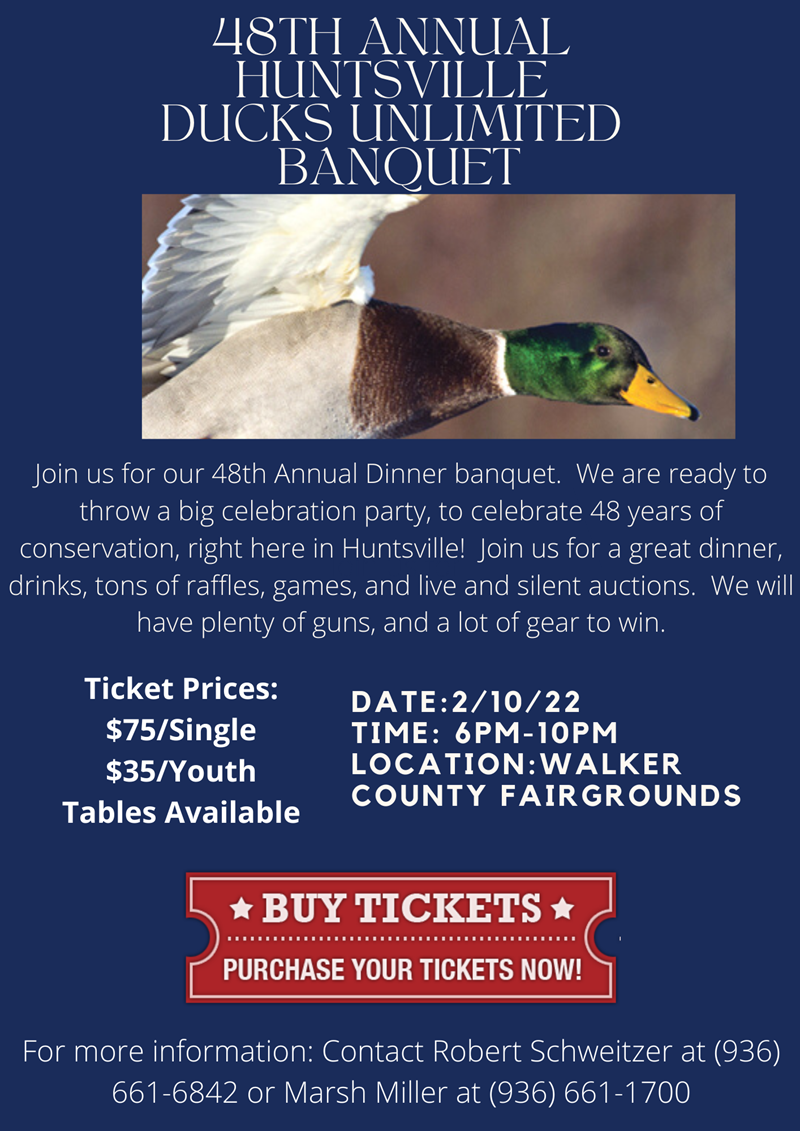 Ducks Unlimited Huntsville Ducks Unlimited Dinner Huntsville, TX