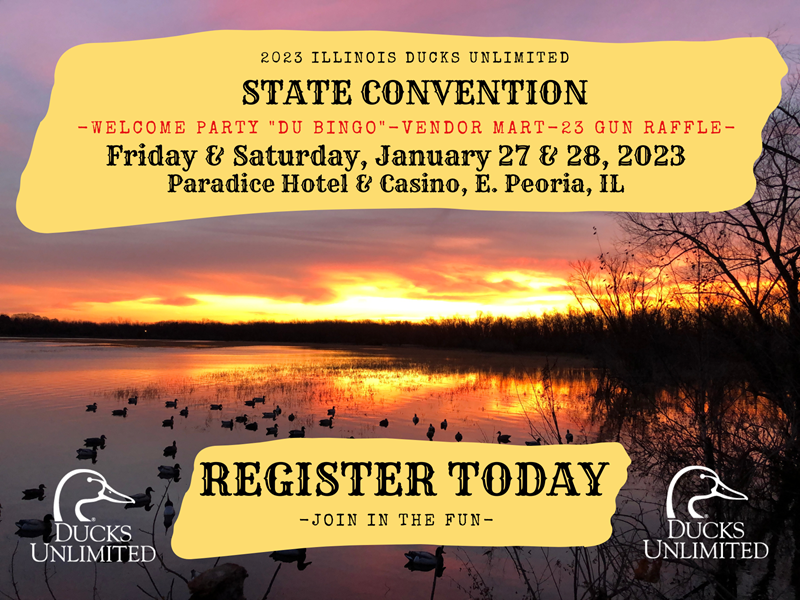 Ducks Unlimited Ducks Unlimited 2023 Illinois State Convention