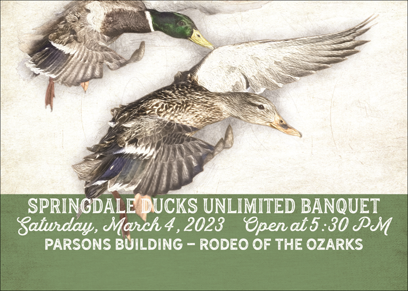 Ducks Unlimited Ducks Unlimited Springdale DU Membership Banquet