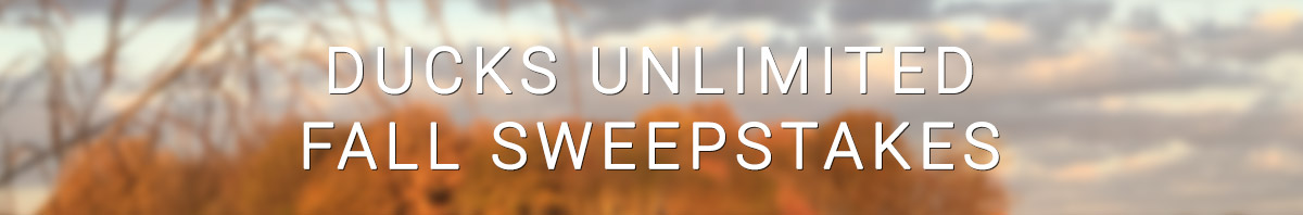 Ducks Unlimited Sweepstakes
